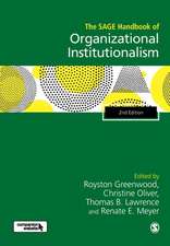 The SAGE Handbook of Organizational Institutionalism