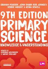 Wright, D: Primary Science: Knowledge and Understanding
