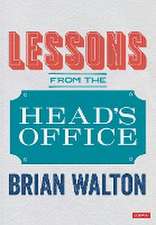 Lessons from the Head's Office