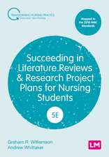 Succeeding in Literature Reviews and Research Project Plans for Nursing Students (Fifth Edition)