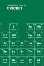 The Periodic Table of Cricket