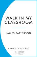 Walk In My Classroom