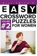 Will Smith Easy Crossword Puzzles for Women - Volume 2