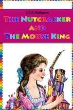 The Nutcracker and the Mouse King