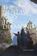 The Outlaw and the Diamond