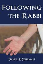 Following the Rabbi