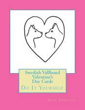 Swedish Vallhund Valentine's Day Cards