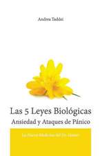 Las 5 Leyes Biologicas Ansiedad y Ataques de Panico