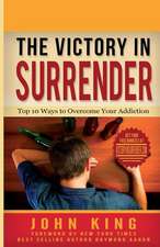 The Victory in Surrender