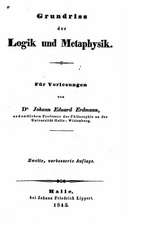 Grundriss Der Logik Und Metaphysik