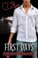 First Days - Collector's Edition