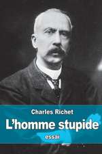 L'Homme Stupide