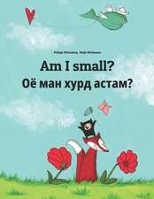 Am I Small? Ojo Man Xurd Astam?