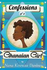 Confessions of a Ghanaian Girl