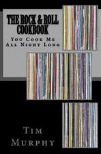 The Rock & Roll Cookbook