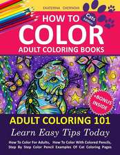 How to Color Adult Coloring Books