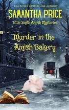 Murder in the Amish Bakery