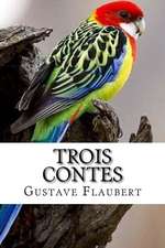 Trois Contes