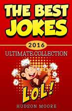 Best Jokes 2016 Ultimate Collection