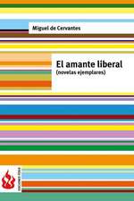 El Amante Liberal (Novelas Ejemplares)