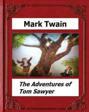 The Adventures of Tom Sawyer (1876) by