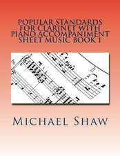 Popular Standards for Clarinet with Piano Accompaniment Sheet Music Book 1