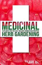 Medicinal Herb Gardening