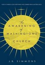 The Awakening of Washington's Church