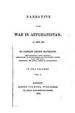 Narrative of the War in Affghanistan, 1838-39 - Vol. I