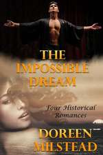 The Impossible Dream