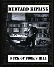 Puck of Pook's Hill. by Rudyard Kipling ( Historical Fantasy )