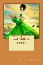 La Dame Verte