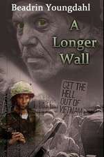 A Longer Wall