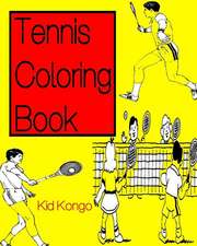 Tennis Coloring Book