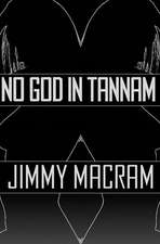 No God in Tannam