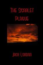 The Scarlet Plague