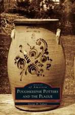 Poughkeepsie Potters and the Plague