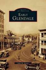 Early Glendale