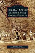 Cerulean Springs and the Springs of Western Kentucky