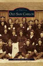 Old San Carlos