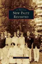 New Paltz Revisited