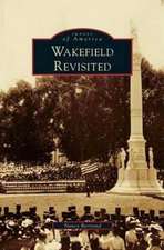 Wakefield Revisited