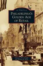 Philadelphia's Golden Age of Retail