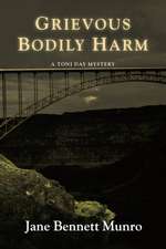 Grievous Bodily Harm