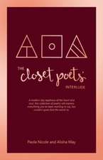 The Closet Poets' Interlude