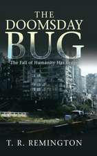 The Doomsday Bug
