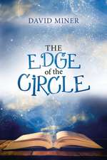 The Edge of the Circle