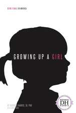 Growing Up a Girl