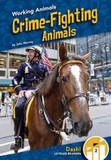 Crime-Fighting Animals