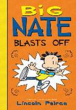 Big Nate Blasts Off